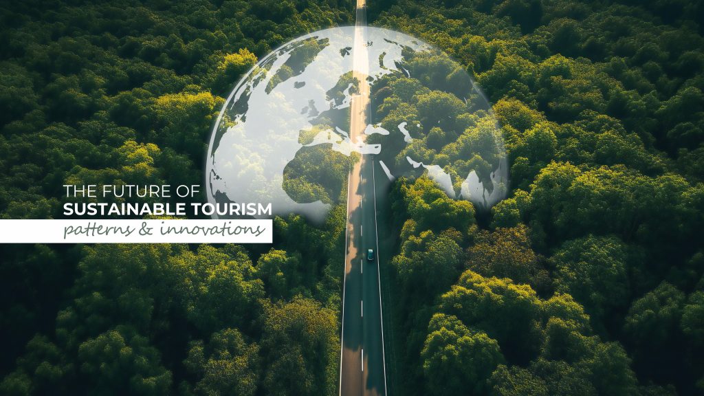 The future of Sustainable Tourism